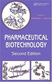 Cover of: Pharmaceutical Biotechnology | Michael J. Groves