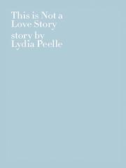 Cover of: This is Not a Love Story