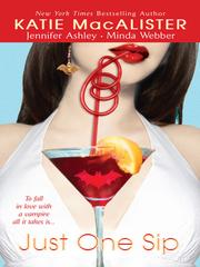 Cover of: Just One Sip by Katie MacAlister