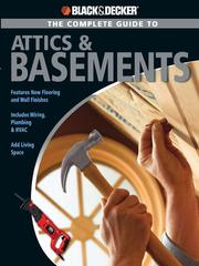 Cover of: The Complete Guide to Attics & Basements