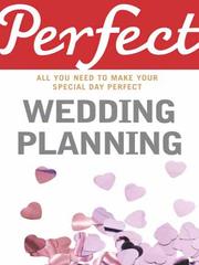 Cover of: Perfect Wedding Planning by Cherry Chappell