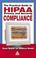 Cover of: The practical guide to HIPAA privacy and security compliance