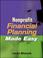 Cover of: Nonprofit Financial Planning Made Easy