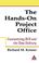 Cover of: The Hands-On Project Office