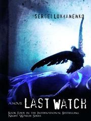 Cover of: Last Watch by 