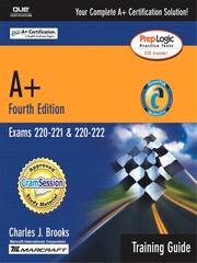 Cover of: A+ Certification Training Guide (Exams 220-221, 220-222) | 