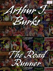 Cover of The Road Runner by Arthur J Burks