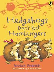 Cover of: Hedgehogs Don't Eat Hamburgers