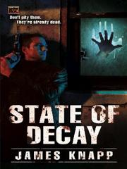 Cover of: State of Decay by James Knapp