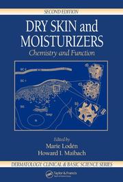 Dry skin and moisturizers by Marie Lodén, Howard I. Maibach