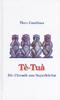 Cover of: Tè-Tuà: Die Chronik aus Superhöchst