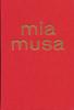 Cover of: Mia musa I