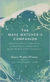 Cover of: The Wave Watcher's Companion by Gavin Pretor-Pinney