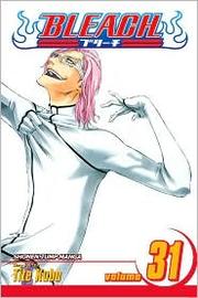 Cover of: Bleach, Vol. 31 by 