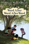Cover of: Word after word after word by Patricia MacLachlan