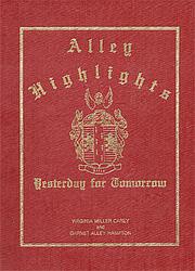 Cover of: Alley Highlights: by Virginia Miller Carey