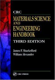 Cover of: The CRC Materials Science and Engineering Handbook, Third Edition (Crc Materials Science and Engineering Handbook) by 