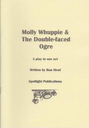 Molly Whuppie And The Double-Faced Ogre by Ron Nicol