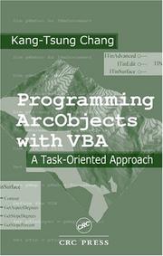 Cover of: Programming ArcObjects with VBA by Kang-Tsung Chang