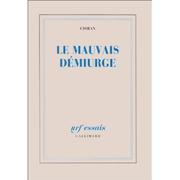 Cover of: Le Mauvais démiurge