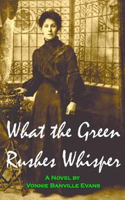 Cover of: What the Green Rushes Whisper by 