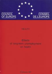 Cover of: Effects of long-term unemployment on health by 