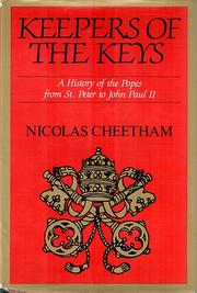 Cover of: Keepers of the keys: a history of the Popes from St. Peter to John Paul II