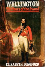 Cover of: Wellington by Elizabeth Harman Pakenham Countess of Longford, Elizabeth Longford