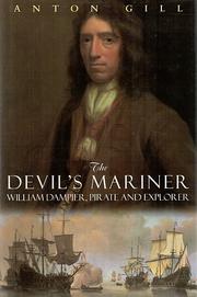 Cover of: The  devil's mariner: a life of William Dampier, pirate and explorer, 1651-1715