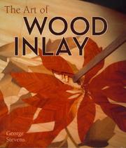 Cover of: The Art of Wood Inlay