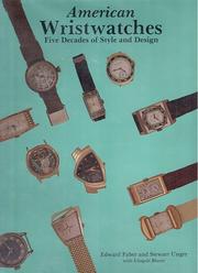 Cover of: American wristwatches by Edward Faber