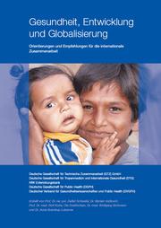 Cover of: Gesundheit, Entwicklung und Globalisierung by 