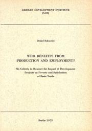 Cover of: Who benefits from production and employment? by Detlef Schwefel