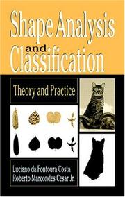 Cover of: Shape Analysis and Classification: Theory and Practice (Image Processing Series)