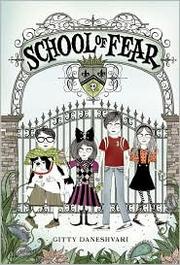 Cover of: School of Fear by Gitty Daneshvari