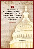 Cover of: Encyclopedia of constitutional amendments, proposed amendments, and amending issues, 1789-2010 by John R. Vile