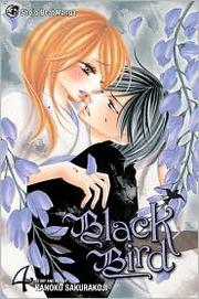 Black Bird, Vol. 4 by Kanoko Sakurakoji