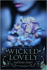 Cover of: Wicked Lovely (Wicked Lovely Series, Book 1) by 