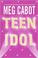 Cover of: Teen Idol