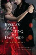 Cover of: Jessica's guide to dating on the dark side by Beth Fantaskey