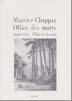 Cover of: Office des morts/Uffizi da funaral by Maurice Chappaz; traducziun rumantscha dad Andri Peer