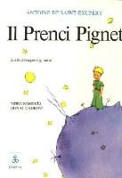 Cover of: Il prenci pignet by Antoine de Saint Exupéry, romontsch da Donat Cadruvi