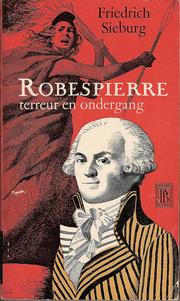 Robespierre by Friedrich Sieburg