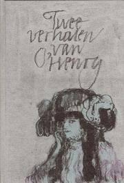 Cover of: Twee verhalen van O'Henry