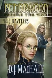 Cover of: Pendragon Before the War (The Travelers, Bk 2)