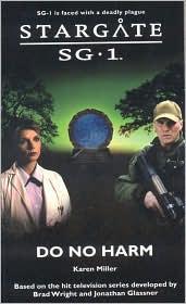 Cover of: Stargate SG-1: Do No Harm by Karen Miller (undifferentiated)