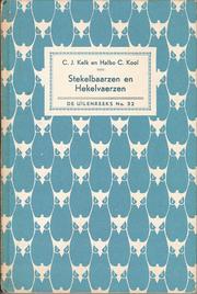 Cover of: Stekelbaarzen en hekelvaerzen by bijeengebr. door C.J. Kelk en Halbo C. Kool