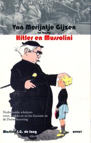 Van Merijntje Gijzen tot voorbij Hitler en Mussolini