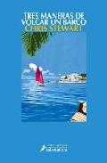 Cover of: Tres maneras de volcar un barco