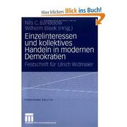 Cover of: Einzelinteressen und kollektives Handeln in modernen Demokratien